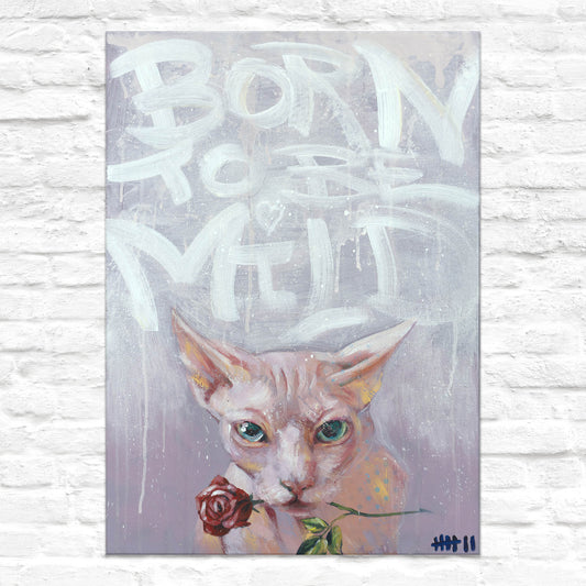 MISTER 7 - BORN TO BE MILD // ORIGINAL - 50x70 cm