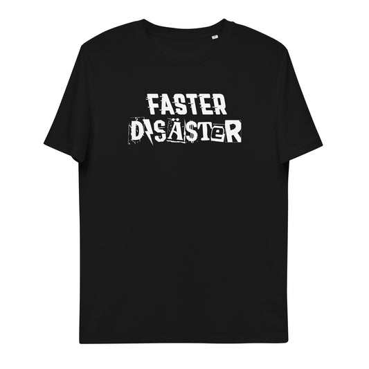 FASTER DISASTER - RANSOM // Frontprint - Black Unisex Organic T-Shirt